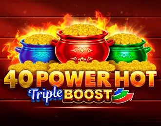 40 Power Hot Triple Boost